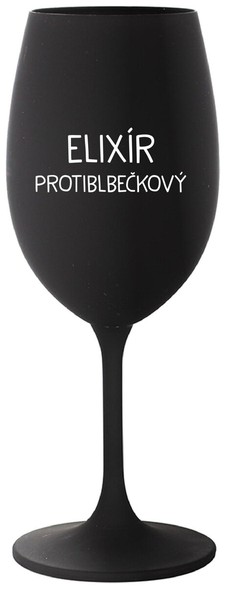 ELIXÍR PROTIBLBEČKOVÝ - černá sklenička na víno 350 ml