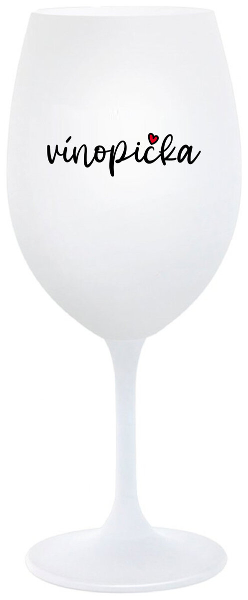 VÍNOPIČKA - bílá sklenička na víno 350 ml