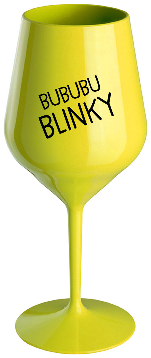 BUBUBUBLINKY - žlutá nerozbitná sklenička na víno 470 ml