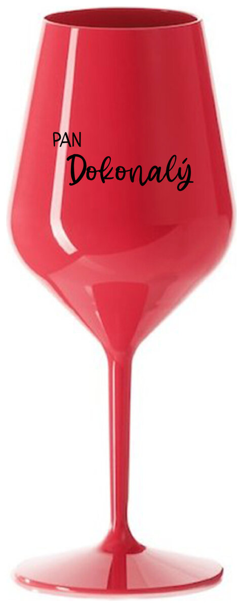 PAN DOKONALÝ - červená nerozbitná sklenička na víno 470 ml