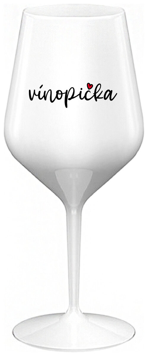 VÍNOPIČKA - bílá nerozbitná sklenička na víno 470 ml
