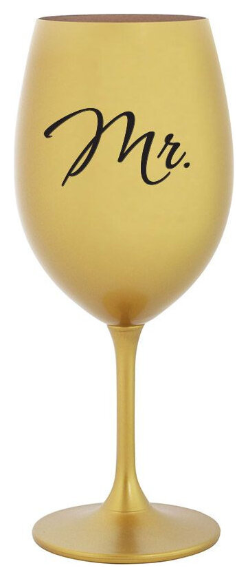 MR. - zlatá sklenička na víno 350 ml