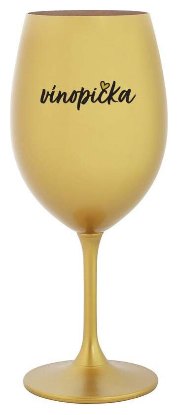 VÍNOPIČKA - zlatá sklenička na víno 350 ml