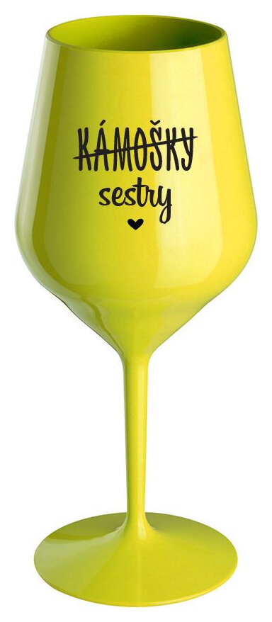KÁMOŠKY - SESTRY - žlutá nerozbitná sklenička na víno 470 ml