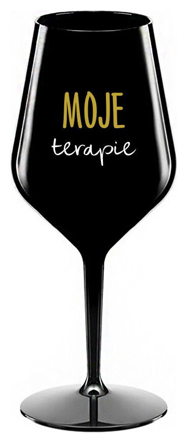 MOJE TERAPIE - černá nerozbitná sklenička na víno 470 ml