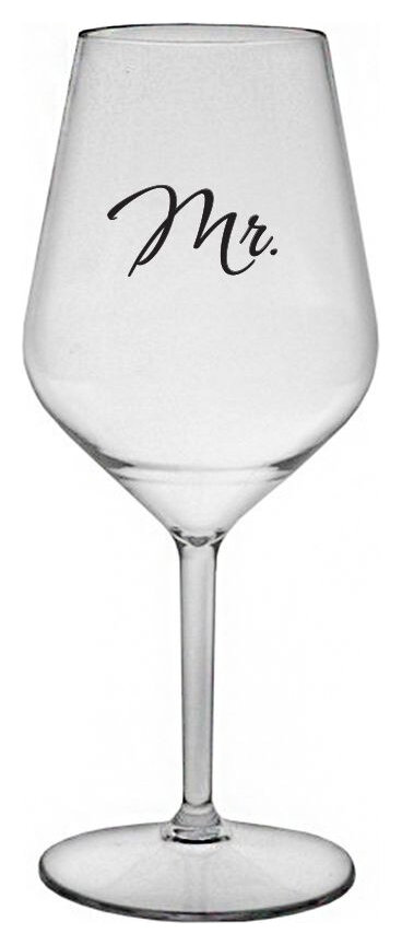 MR. - čirá nerozbitná sklenička na víno 470 ml