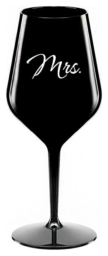 MRS. - černá nerozbitná sklenička na víno 470 ml
