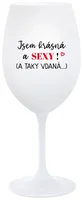 JSEM KRÁSNÁ A SEXY! (A TAKY VDANÁ...) v bílé barvě