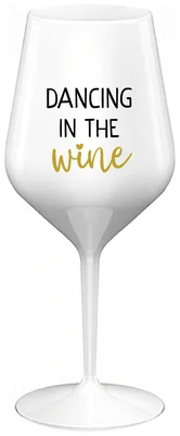 DANCING IN THE WINE - bílá nerozbitná sklenička na víno 470 ml