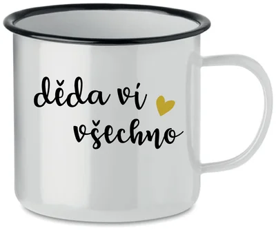 DĚDA VÍ VŠECHNO - bílý plecháček 350 ml