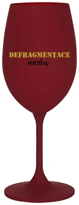DEFRAGMENTACE MOZKU - bordo sklenička na víno 350 ml