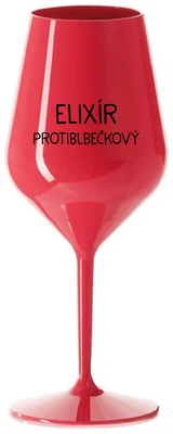 ELIXÍR PROTIBLBEČKOVÝ - červená nerozbitná sklenička na víno 470 ml