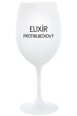 ELIXÍR PROTIBLBEČKOVÝ - tyrkysová sklenice na víno s nápisem 350 ml