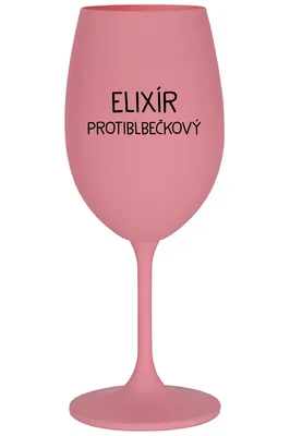 ELIXÍR PROTIBLBEČKOVÝ - tyrkysová sklenice na víno s nápisem 350 ml