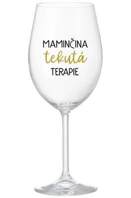 MAMINČINA TEKUTÁ TERAPIE - černá sklenička na víno s nápisem 350 ml
