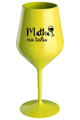 MATKA NA TAHU - žlutá nerozbitná sklenička na víno 470 ml