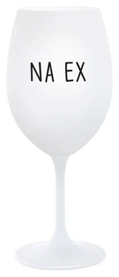 NA EX - bílá  sklenička na víno 350 ml