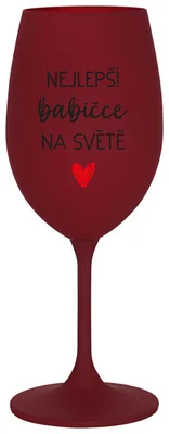 NEJLEPŠÍ BABIČKA NA SVĚTĚ - bordo sklenička na víno 350 ml