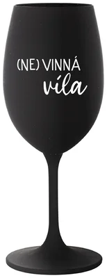 (NE)VINNÁ VÍLA - černá sklenička na víno 350 ml