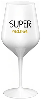 SUPER MÁMA - bílá nerozbitná sklenička na víno 470 ml