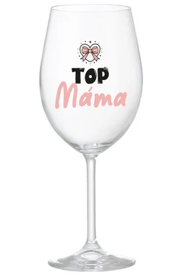 TOP MÁMA - čirá sklenička na víno 350 ml