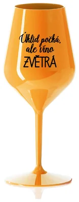 ÚKLID POČKÁ, ALE VÍNO ZVĚTRÁ - oranžová nerozbitná sklenička na víno 470 ml