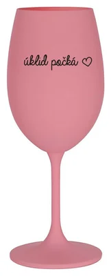 ÚKLID POČKÁ - růžová sklenička na víno 350 ml