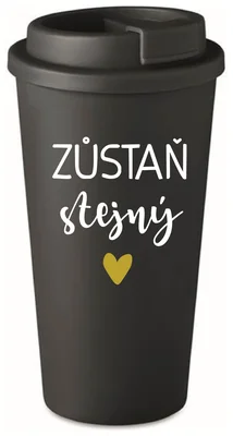 ZŮSTAŇ STEJNÝ - černý termohrnek 475 ml