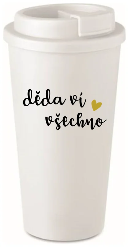 DĚDA VÍ VŠECHNO - bílý termohrnek 475 ml