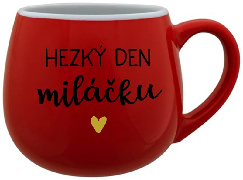 HEZKÝ DEN MILÁČKU - červený keramický hrníček 300 ml