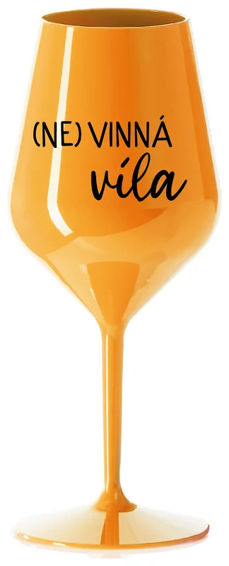 (NE)VINNÁ VÍLA - oranžová nerozbitná sklenička na víno 470 ml