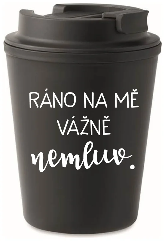 RÁNO NA MĚ VÁŽNĚ NEMLUV. - černý termohrnek 300 ml