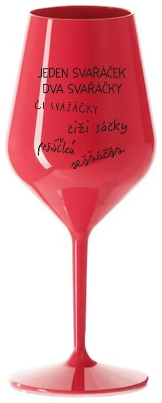 SVAŘÁČEK - červená nerozbitná sklenička na víno 470 ml