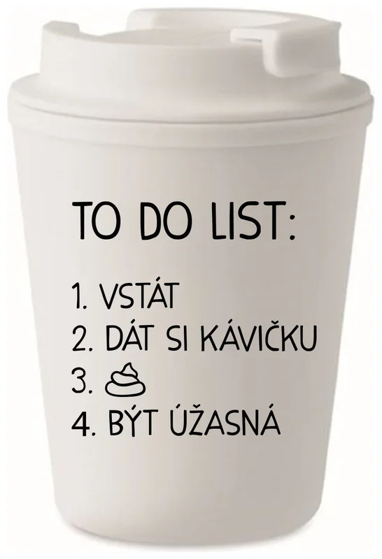 TO DO LIST:  BÝT ÚŽASNÁ - bílý termohrnek 300 ml