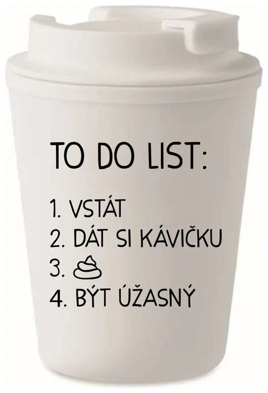 TO DO LIST:  BÝT ÚŽASNÝ - bílý termohrnek 300 ml