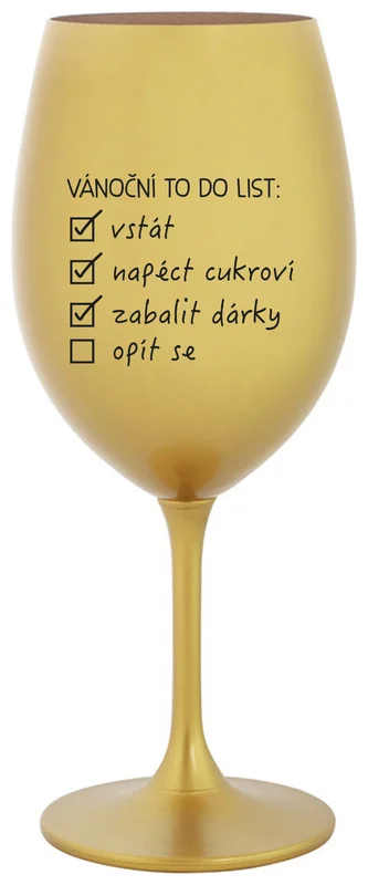 VÁNOČNÍ TODO LIST - zlatá sklenička na víno 350 ml