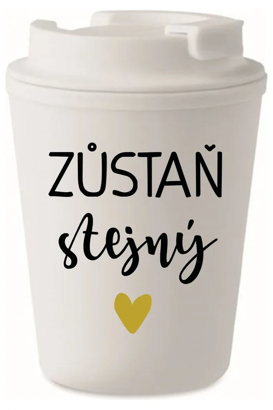 ZŮSTAŇ STEJNÝ - bílý termohrnek 475 ml