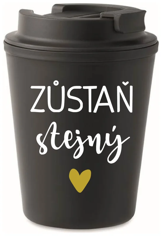 ZŮSTAŇ STEJNÝ - černý termohrnek 300 ml